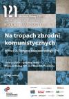 Karty Historii – „Na tropach zbrodni komunistycznych”