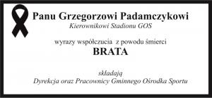 Kondolencje dla p. Grzegorza Padamczyka